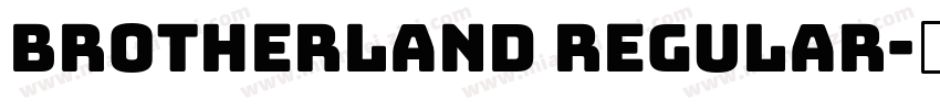 Brotherland Regular字体转换